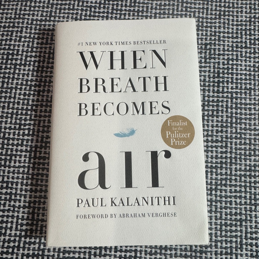 When Breath Becomes Air Paul Kalanithi Hardcover Memoir 2016 Pulitzer Finalist